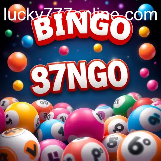 Exploring the Thrills and Excitement of Bingo Games with lucky777