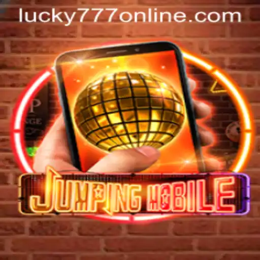 Exploring the Adventurous World of Jumpingmobile: A Game of Chance and Skill with 'lucky777'
