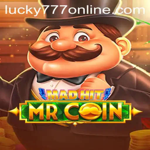 MadHitMrCoin: A Thrilling Adventure in the World of Lucky777